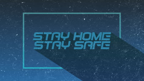 Animation-of-words-Stay-Home-written-in-blue-letters-on-blue-and-black-background