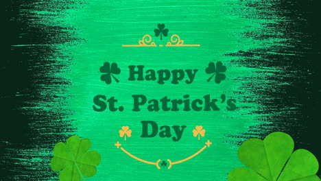 Animation-of-happy-st-patrick's-day-text-with-clover-leaves-on-green-to-black-background