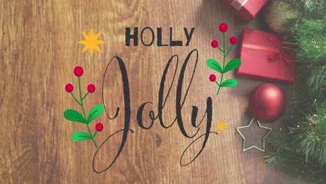 Animation-of-holly-jolly-text-over-christmas-decoration