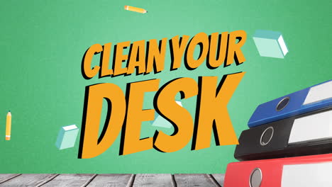 Animation-Des-Textes-„Reinigen-Sie-Ihren-Schreibtisch“-über-Büchern-Und-Büroartikeln-Auf-Grünem-Hintergrund