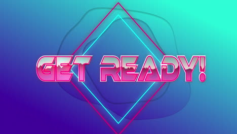 Animation-Von-„Get-Ready“-Text-In-Pink-Metallic,-über-Neon-Diamanten-Und-Wasser-Auf-Blauem-Hintergrund