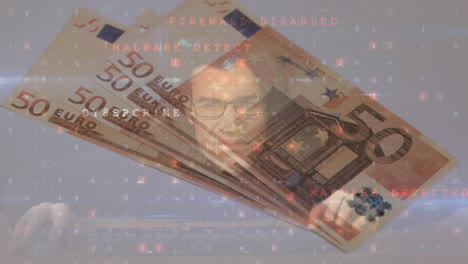 Animation-of-changing-numbers,-hacker-and-virus-alert-over-euro-banknotes