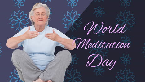 Animation-of-world-meditation-day-text-with-senior-caucasian-woman-meditating-on-grey-background