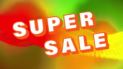 Animation-of-super-sale-text-over-orange-network-wave-and-green-and-yellow-blur