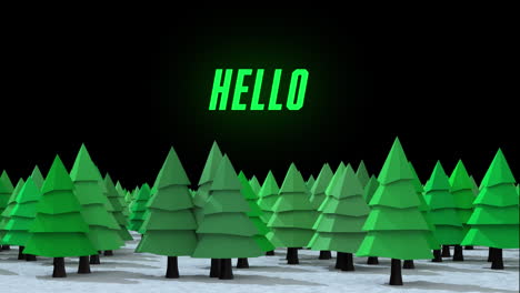Animation-of-hello-over-fir-trees-and-black-background