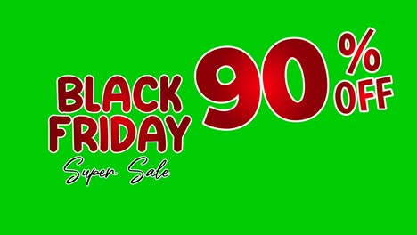Black-Friday-Rabatt-90-Prozent-Begrenztes-Angebot-Jetzt-Einkaufen-Text-Cartoon-Animationsgrafiken-Auf-Grünem-Bildschirm-Für-Rabatt-,-Shop--Und-Geschäftskonzept-Videoelemente