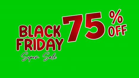 Black-Friday-75-Prozent-Rabatt,-Begrenztes-Angebot,-Jetzt-Einkaufen,-Text-Cartoon-Animation,-Bewegungsgrafiken-Auf-Grünem-Bildschirm-Für-Rabatt,-Shop,-Geschäftskonzept-Videoelemente