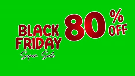 Black-Friday-80-Prozent-Rabatt,-Begrenztes-Angebot,-Jetzt-Einkaufen,-Text-Cartoon-Animation,-Bewegungsgrafiken-Auf-Grünem-Bildschirm-Für-Rabatt,-Shop,-Geschäftskonzept-Videoelemente