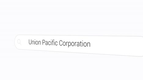 Escribiendo-Union-Pacific-Corporation-En-El-Motor-De-Búsqueda.