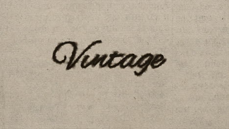 Schreibschriftgrafik-Mit-Tinte,-Die-Ins-Papier-Und-Auf-Einen-Grünen-Bildschirm-Fließt,-Mit-Dem-Text-„Vintage“,-In-4K-Bei-60-Bildern-Pro-Sekunde