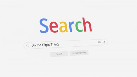 Do-the-Right-Thing-Google-Search
