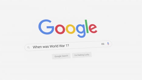 When-was-World-War-1?-Google-search